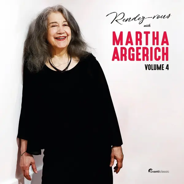 Rendez-vous with Martha Argerich (Volume IV)