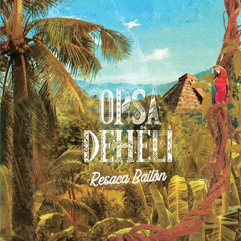 RESACA BAILON - OPSA DEHELI (CD)