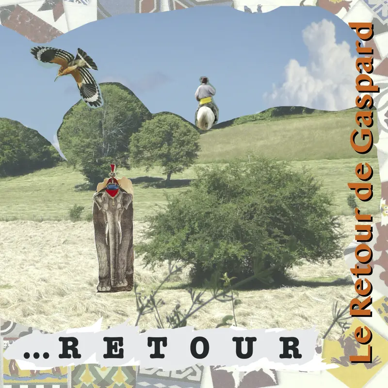 ...RETOUR - RETOUR DE GASPARD (CD)