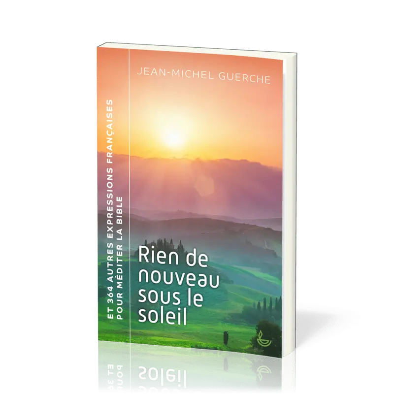 Rien de nouveau sous le soleil
