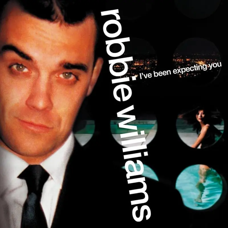 Robbie Williams | I've Been Expecting You