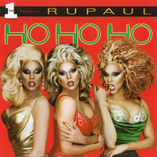 RuPaul | Ho Ho Ho