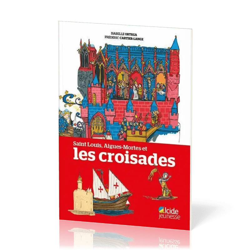 Saint Louis, Aigues-Mortes