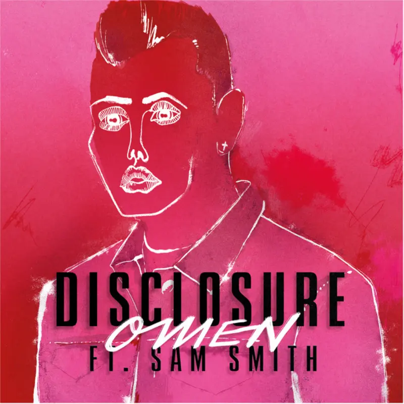 Sam Smith ft. Omen | Disclosure
