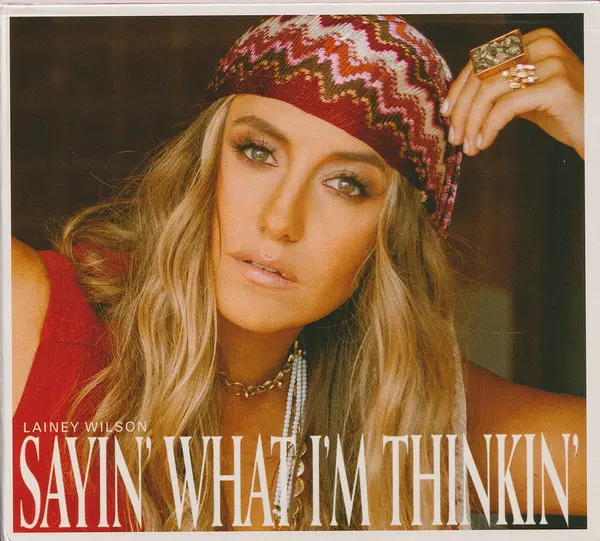 Sayin' What I'm Thinkin'