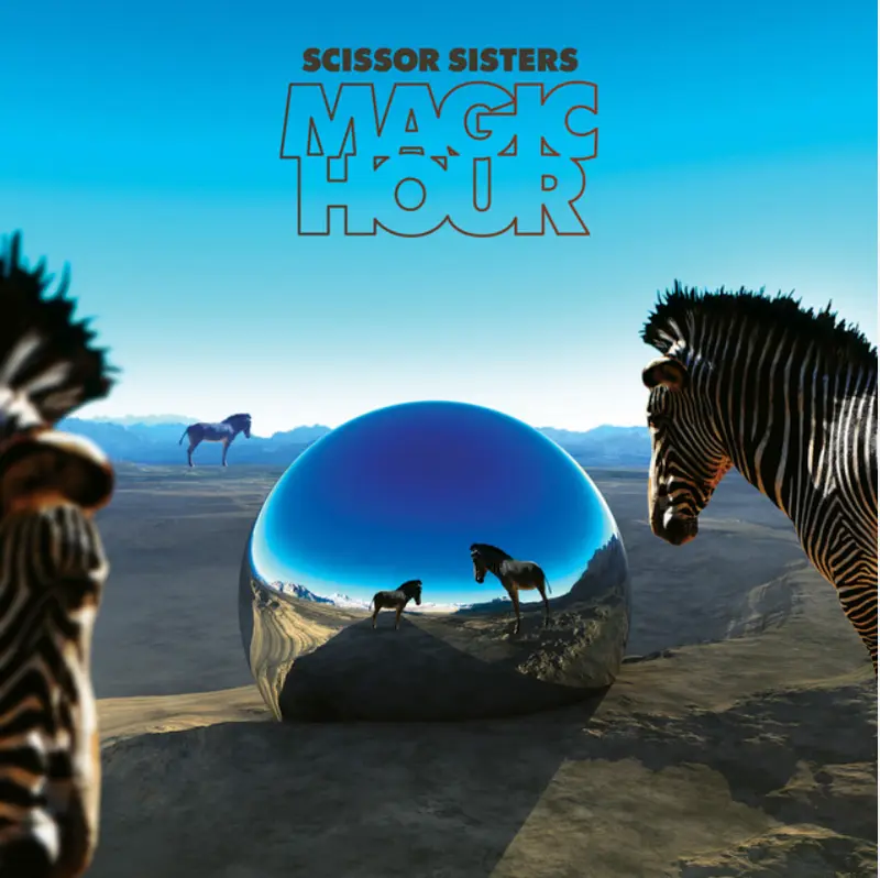 Scissor Sisters | Magic Hour