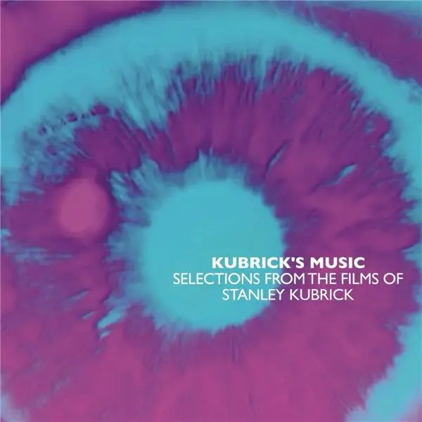 Selections From The Films Of Stanley Kubrick