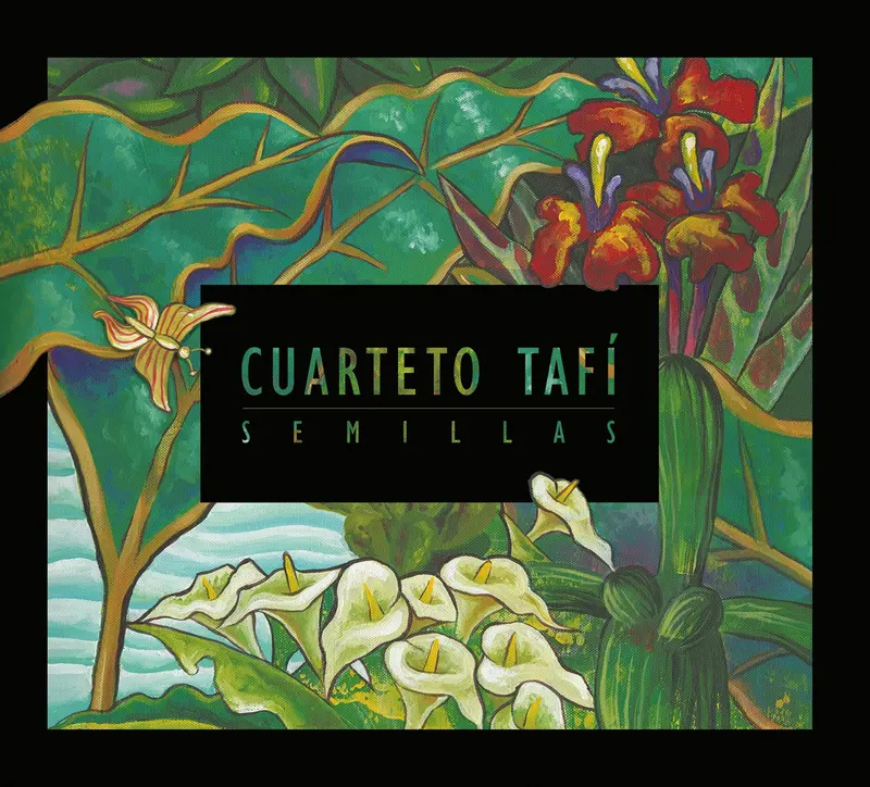 SEMILLAS - CUARTETO TAFI (CD)