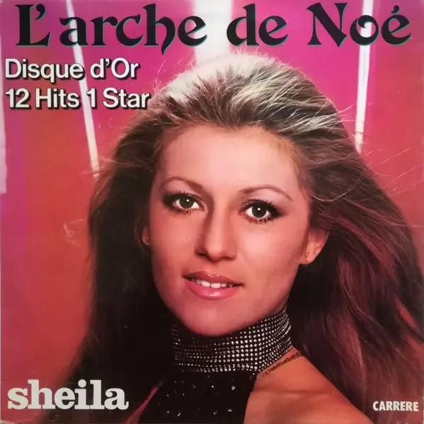 Sheila | L'arche de Noé - Vinyle