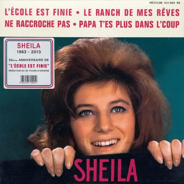 Sheila | L'école Est Finie - 45T