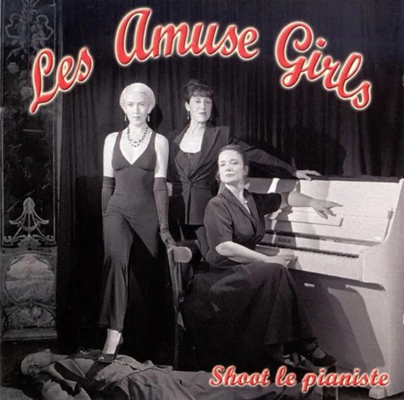 SHOOT LE PIANISTE - AMUSES GIRLS (CD)