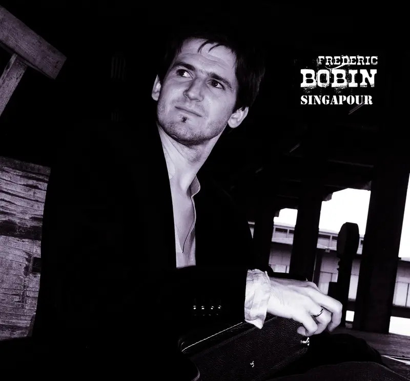 SINGAPOUR - FRÉDÉRIC BOBIN (CD)