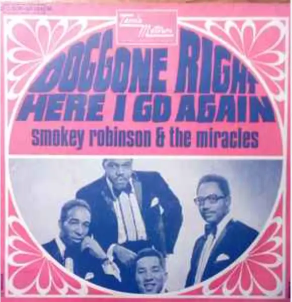 Smokey Robinson & The Miracles | Doggone Right (FR)