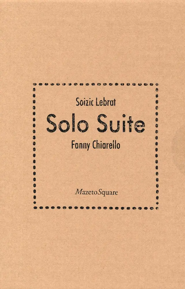 SOLO SUITE - SOIZIC LEBRAT, FANNY CHIARELLO (LIVRE CD)