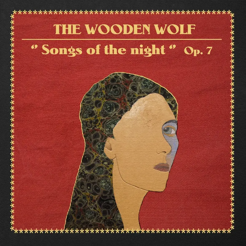 SONGS OF THE NIGHT - OP. 7 - WOODEN WOLF (CD)
