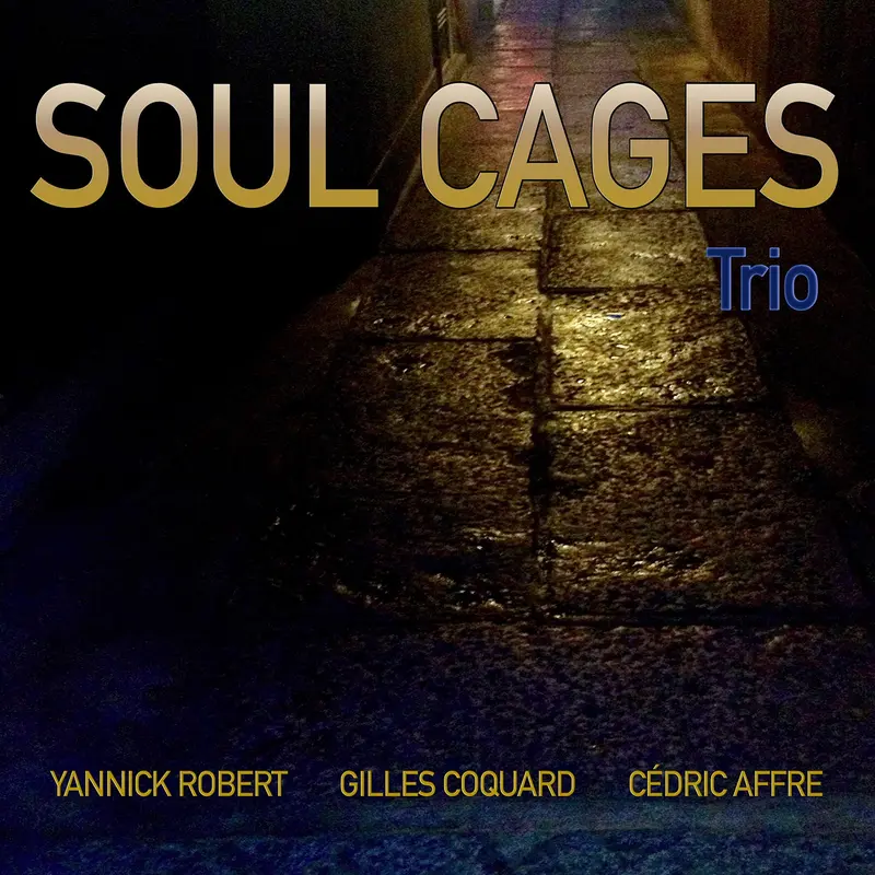 SOUL CAGES TRIO - SOUL CAGES TRIO (CD)