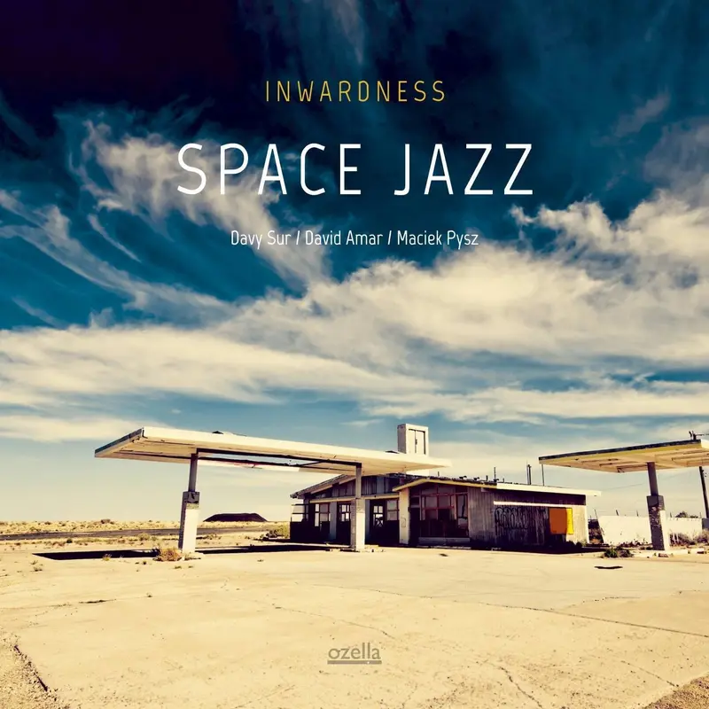 SPACE JAZZ - INWARDNESS (CD)