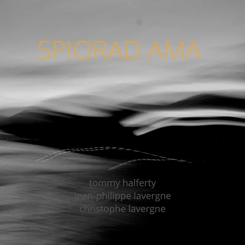 SPIORAD AMA - TOMMY HALFERTY, JEAN-PHILIPPE LAVERGNE, CHRISTOPHE LAVERGNE (CD)