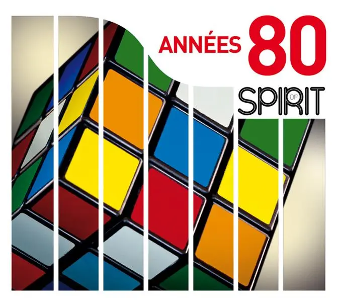 Spirit Of Années 80