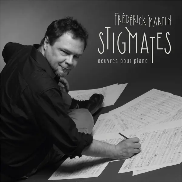 Stigmates Œuvres pour piano