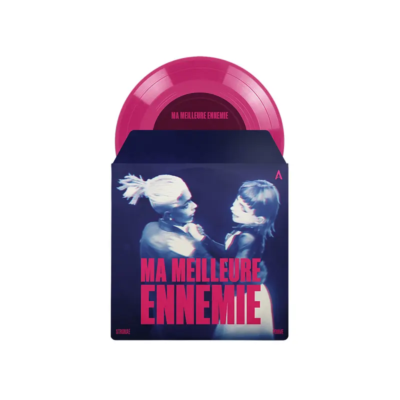 Stromae & Pomme - Ma Meilleure Ennemie 7"