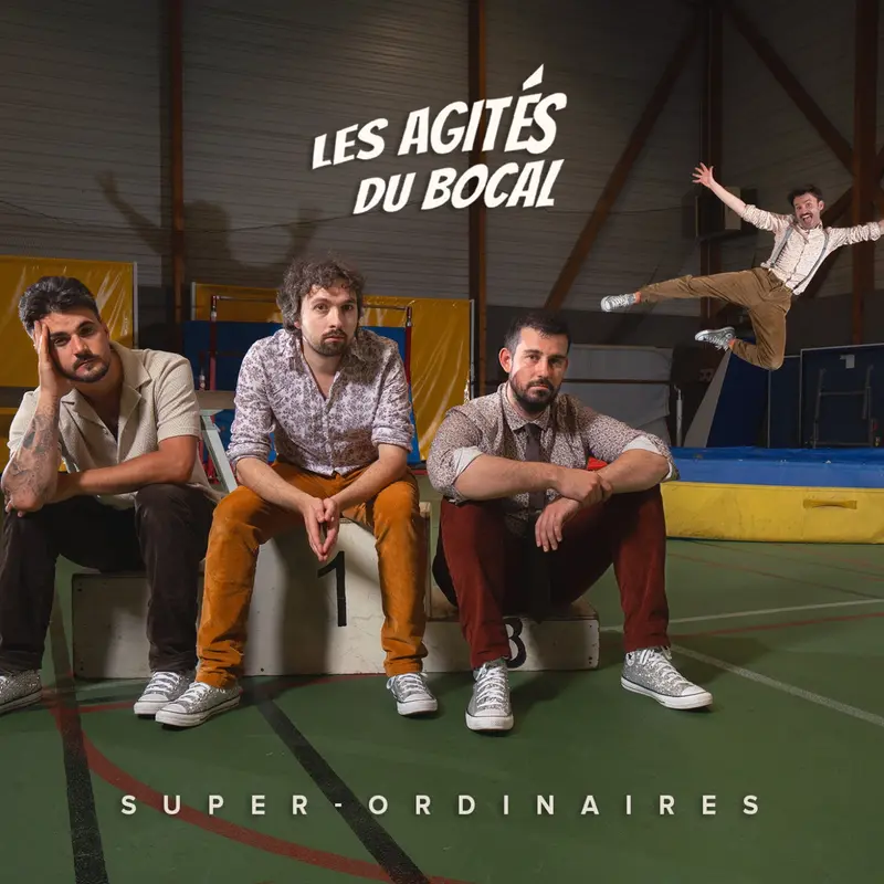 SUPER-ORDINAIRES - LES AGITÉS DU BOCAL (CD)