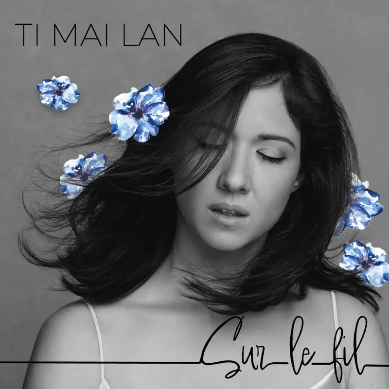 SUR LE FIL - TI MAI LAN (CD)