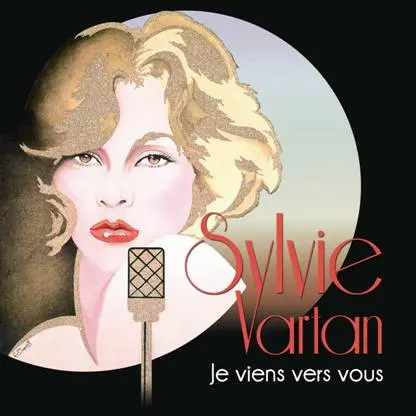 Sylvie Vartan | Je viens vers vous