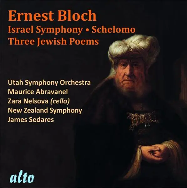 Symphonie Israël - Schelomo - Trois Poèmes juifs