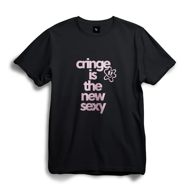 T-shirt Cringe Is The New Sexy by Ditter