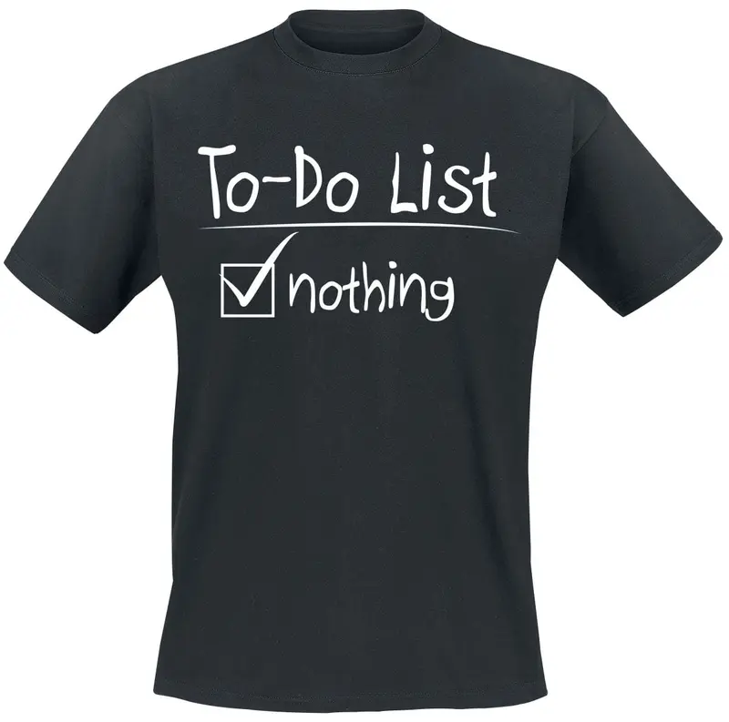 T-Shirt Manches courtes Fun de Slogans - To-Do List - M à 4XL - pour Homme - noir
