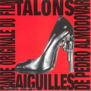 Talons Aiguilles - Bande originale