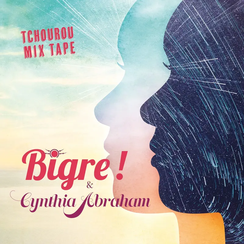 TCHOUROU MIX TAPE - BIGRE ! (CD)