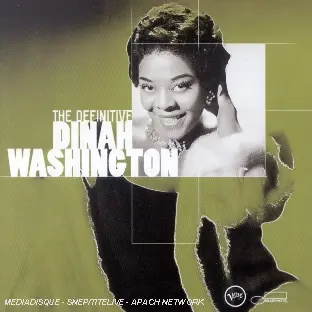 The definitive Dinah Washington