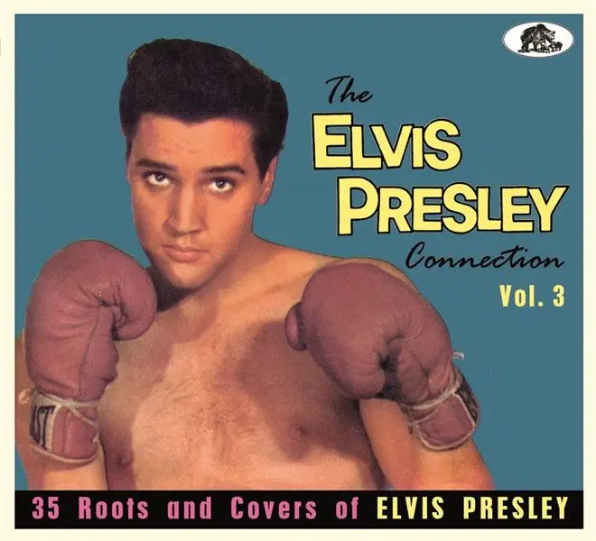 The Elvis Presley Connection Volume 3