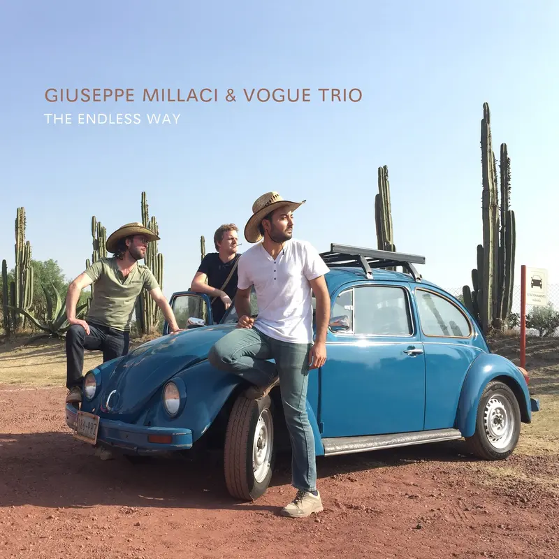 THE ENDLESS WAY - GIUSEPPE MILLACI & VOGUE TRIO (CD)