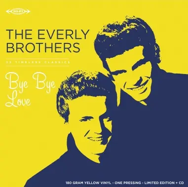 The Everly Brothers | Bye Bye Love (RSD 2026) - Vinyle + CD