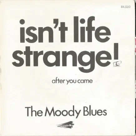 The Moody Blues | Isn't Strange! after you came (FR)