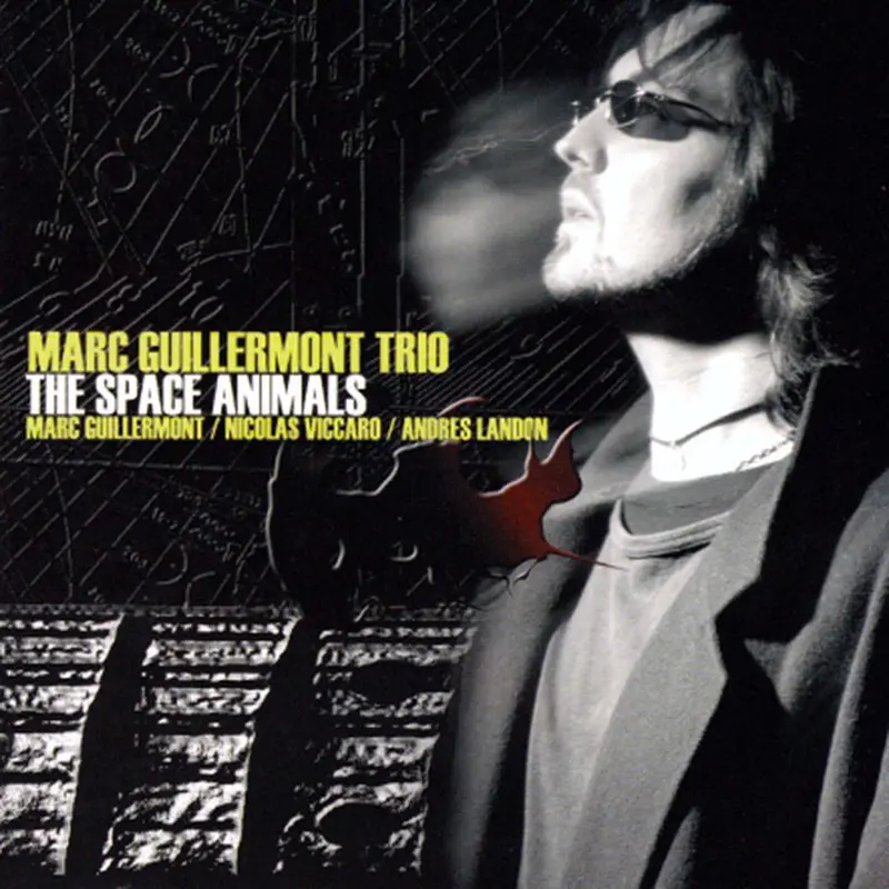 THE SPACE ANIMALS - MARC GUILLERMONT (CD)