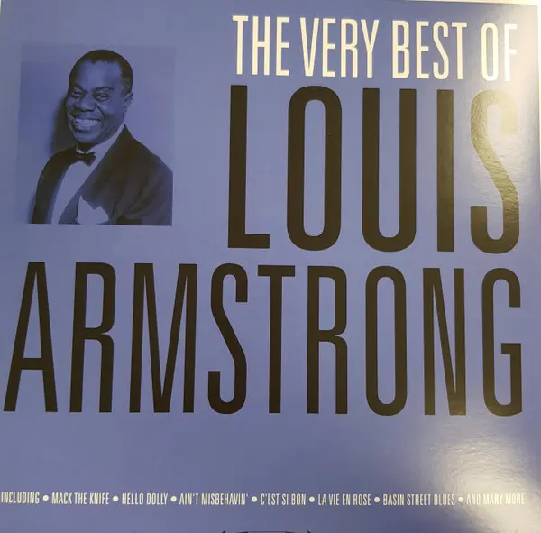 The Very Best Of Louis Armstrong