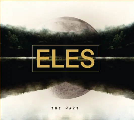 THE WAYS - ELECTRO ROCK - MICHAEL CHAVES - ELES (CD)