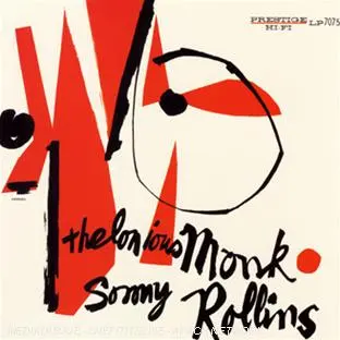 Thelonious Monk and Sonny Rollins