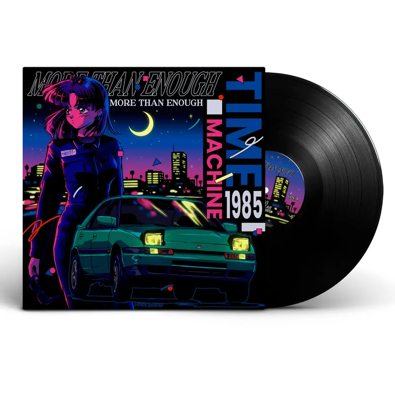TimeMachine1985 - More Than Enough - Vinyle