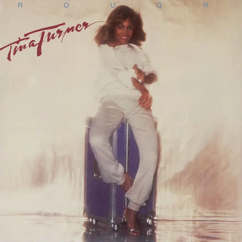 Tina Turner | Rough
