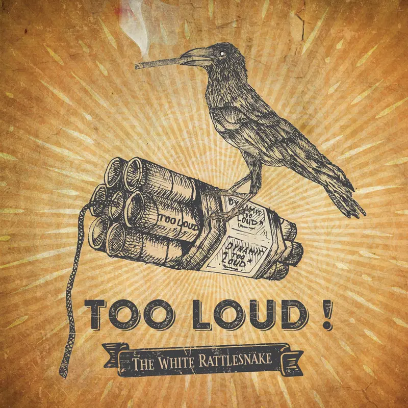 TOO LOUD! - WHITE RATTLESNAKE (CD)