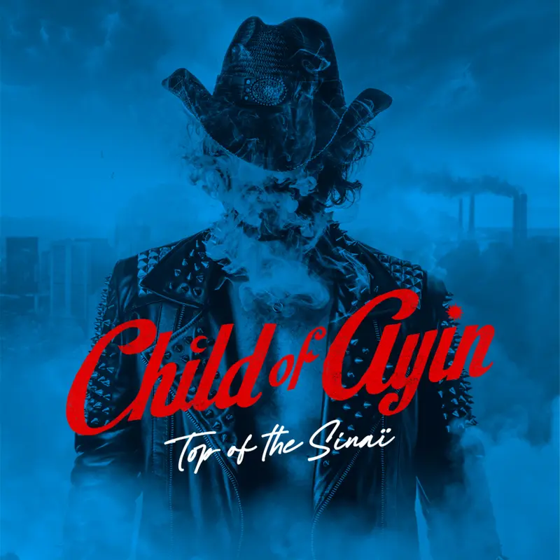 TOP OF THE SINAÏ - CHILD OF AYIN (DOUBLE VINYLE 33T)
