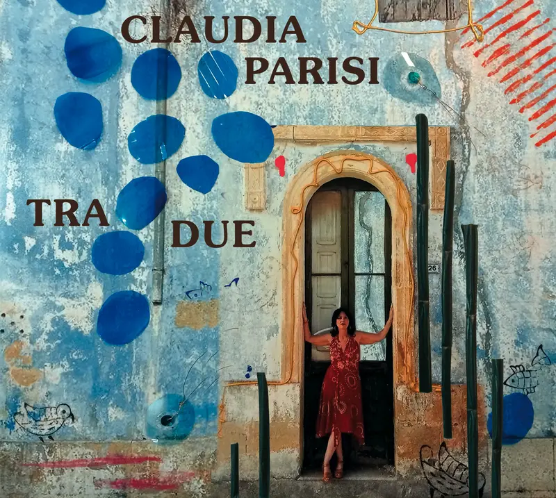 TRA DUE - CLAUDIA PARISI (CD)