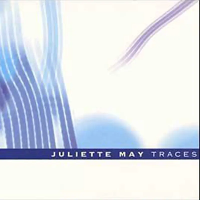 TRACES - JULIETTE MAY (CD)
