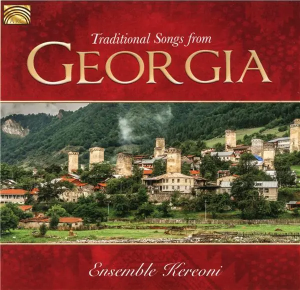 Traditional Songs From Georgia