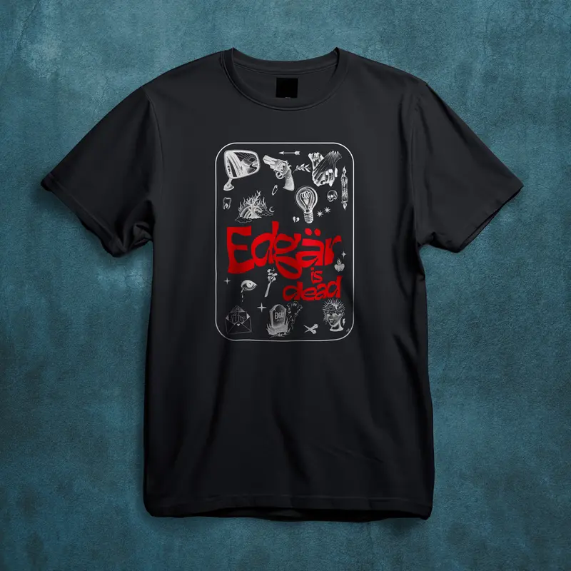 Tshirt "Edgär Is Dead" by Edgär